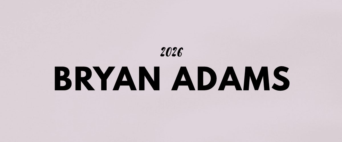 Bryan Adams Tour 2026