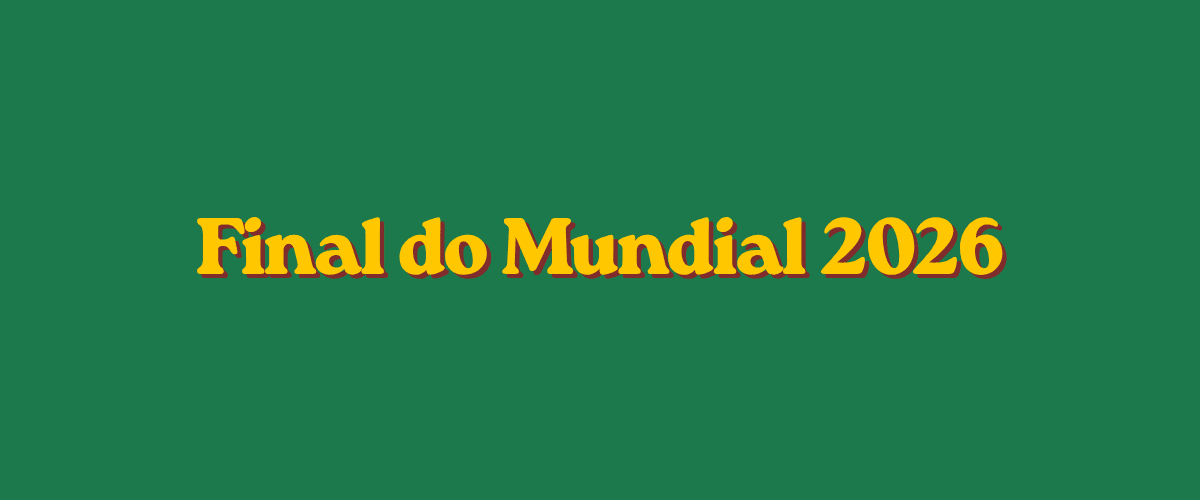 Final do Mundial 2026