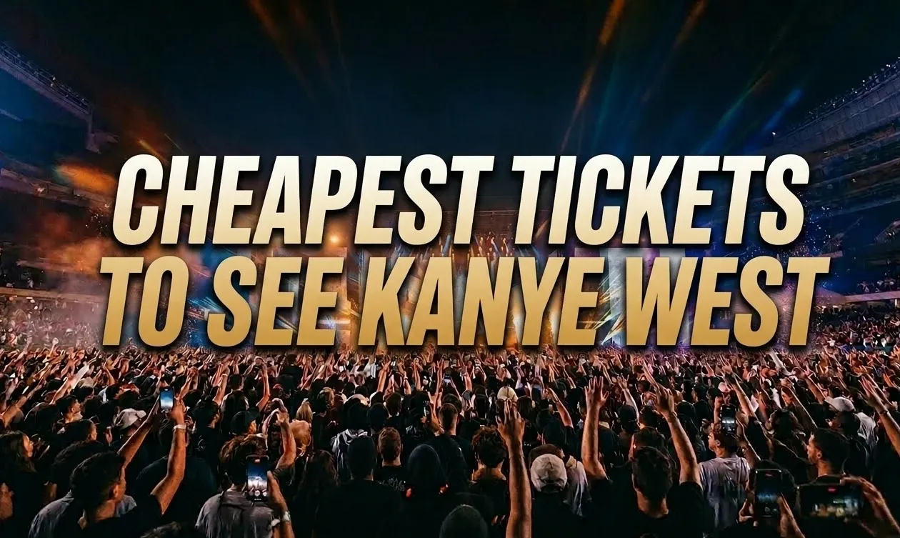 Ye Live 2026: The Cheapest Kanye West Tickets