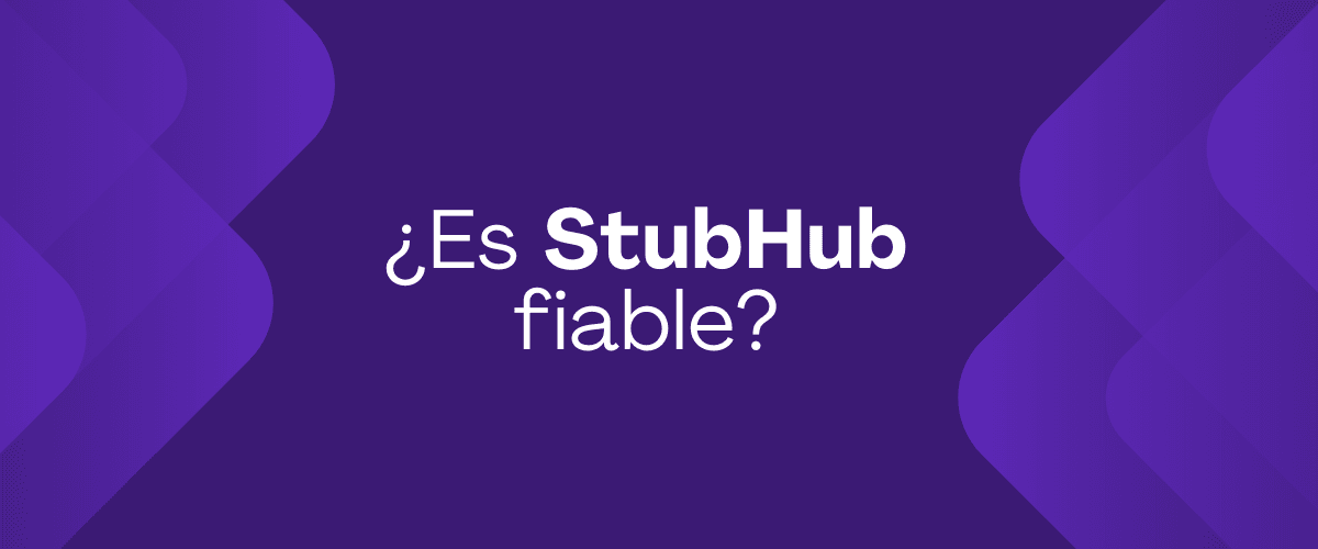 Imagen ilustrativa sobre si StubHub es fiable para comprar entradas