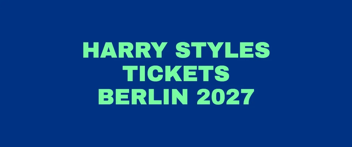 Harry Styles Tickets Berlin 2027