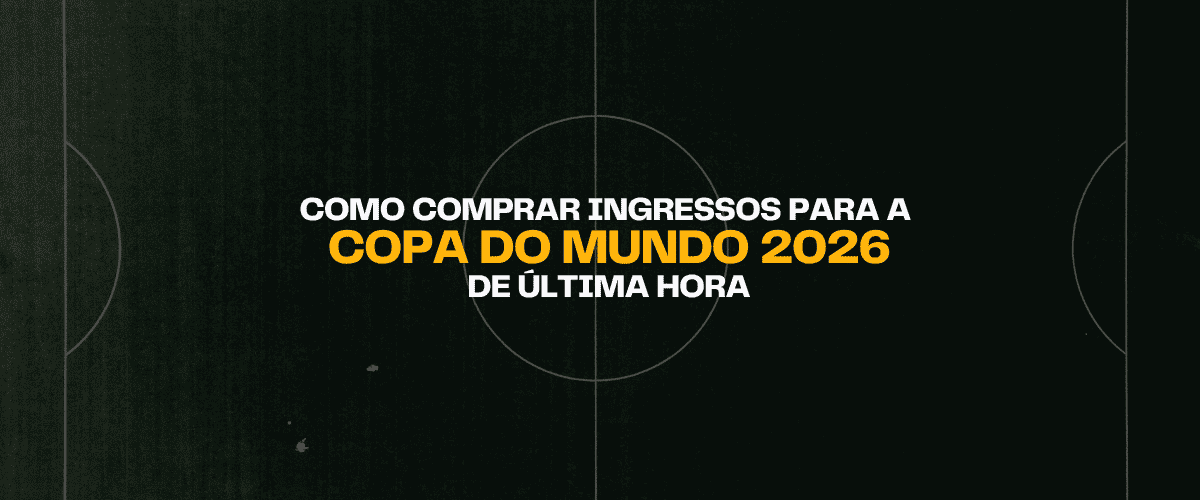 Banner sobre ingressos de última hora para a Copa do Mundo 2026, com texto em branco e amarelo sobre um fundo escuro de campo de futebol.