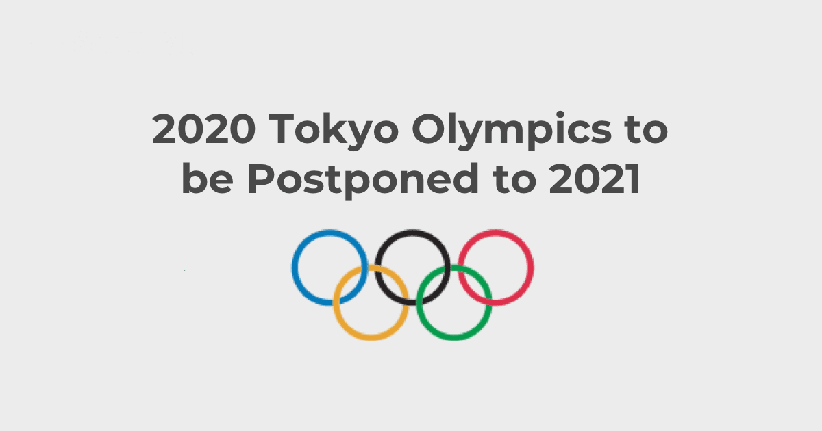 Tokyo 2020 Olympics will be postponed to 2021 due to Coronavirus