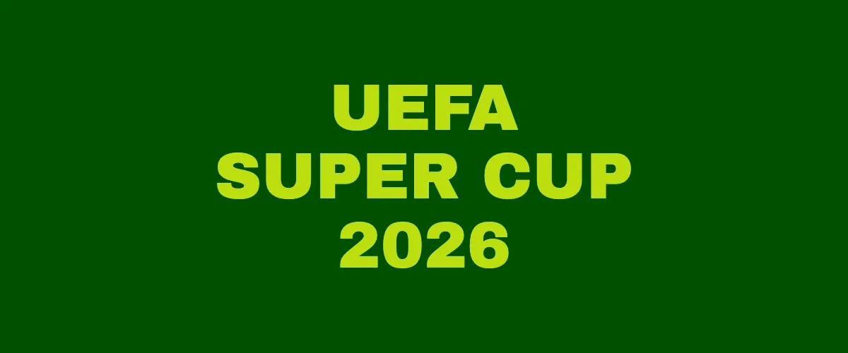 UEFA Super Cup 2026